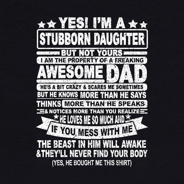 YES! I'M A STUBBORN DAUGHTER by SilverTee